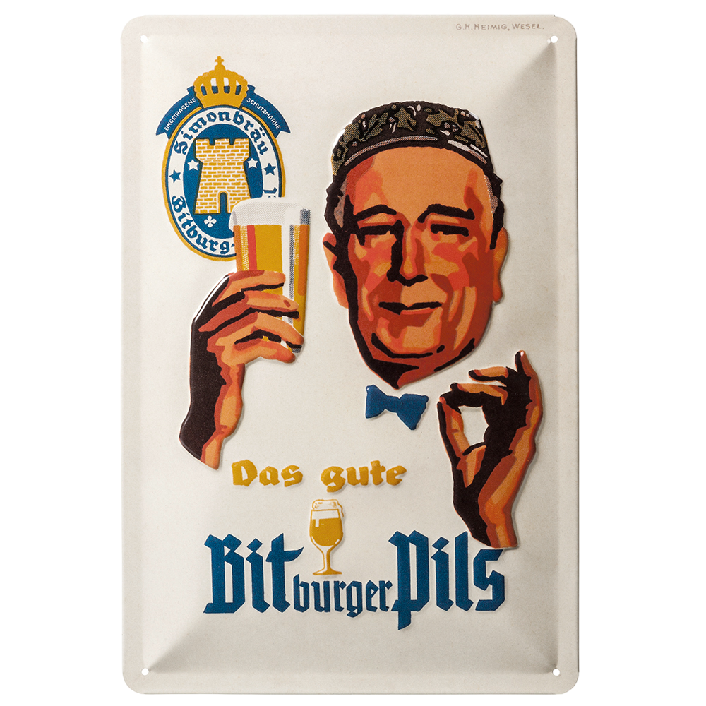 Retro-Blechschild mit Bitburger Genießer und der Aufschrift "Das gute Bitburger Pils"